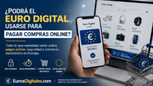 ¿Podrá el Euro Digital usarse para pagar compras online?